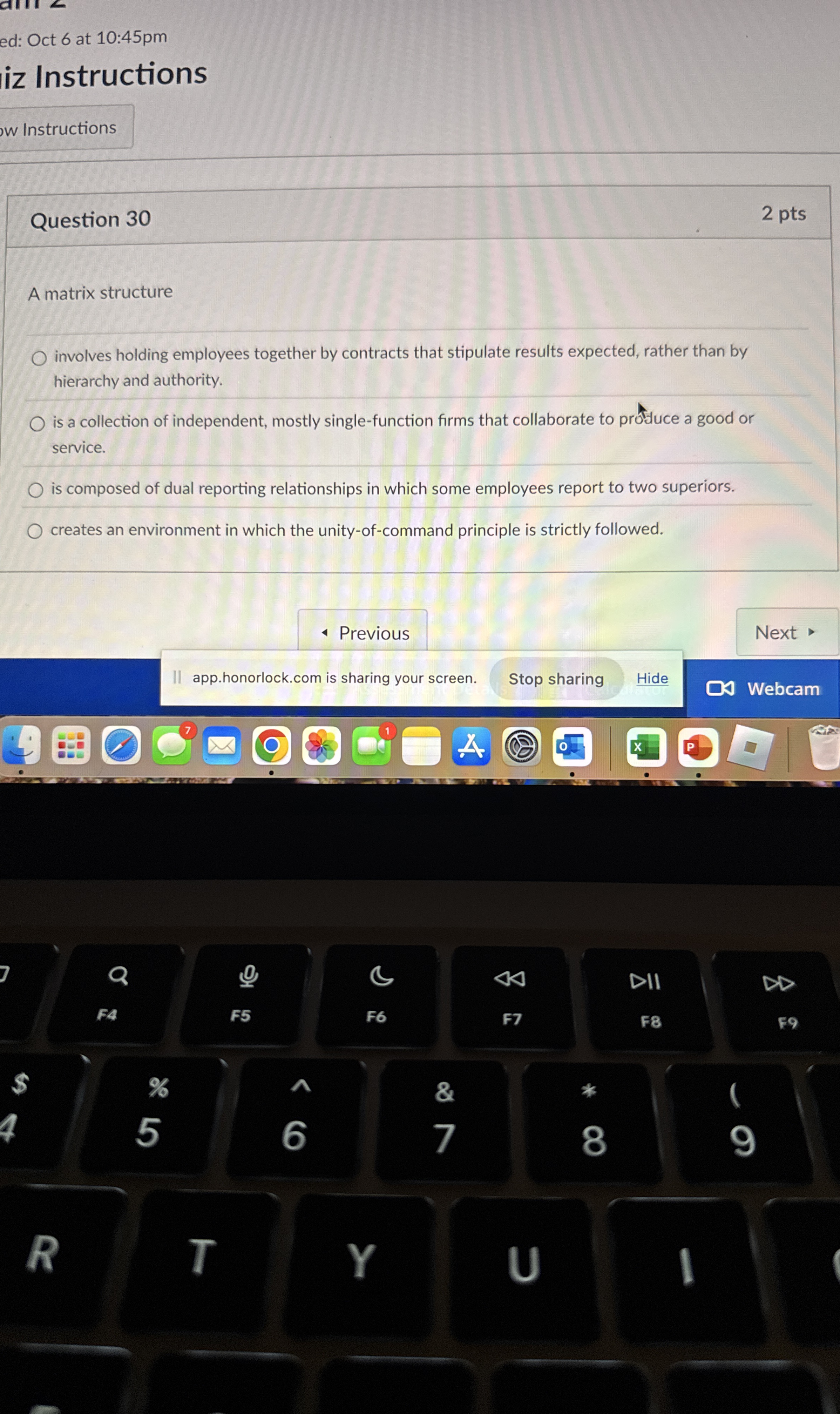  Question 30 A matrix structure involves holding employees together by contracts