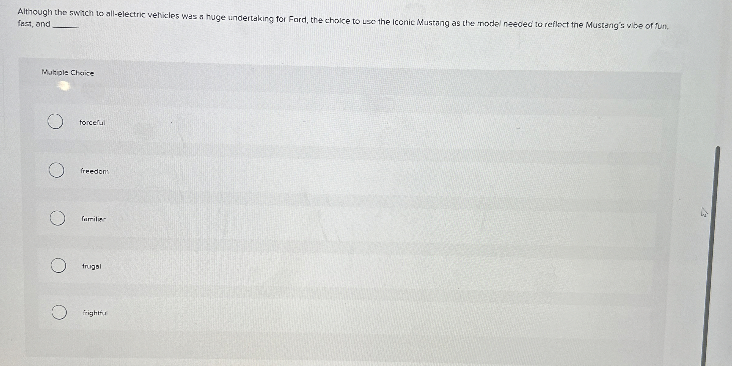  Although the switch to all-electric vehicles was a huge undertaking for