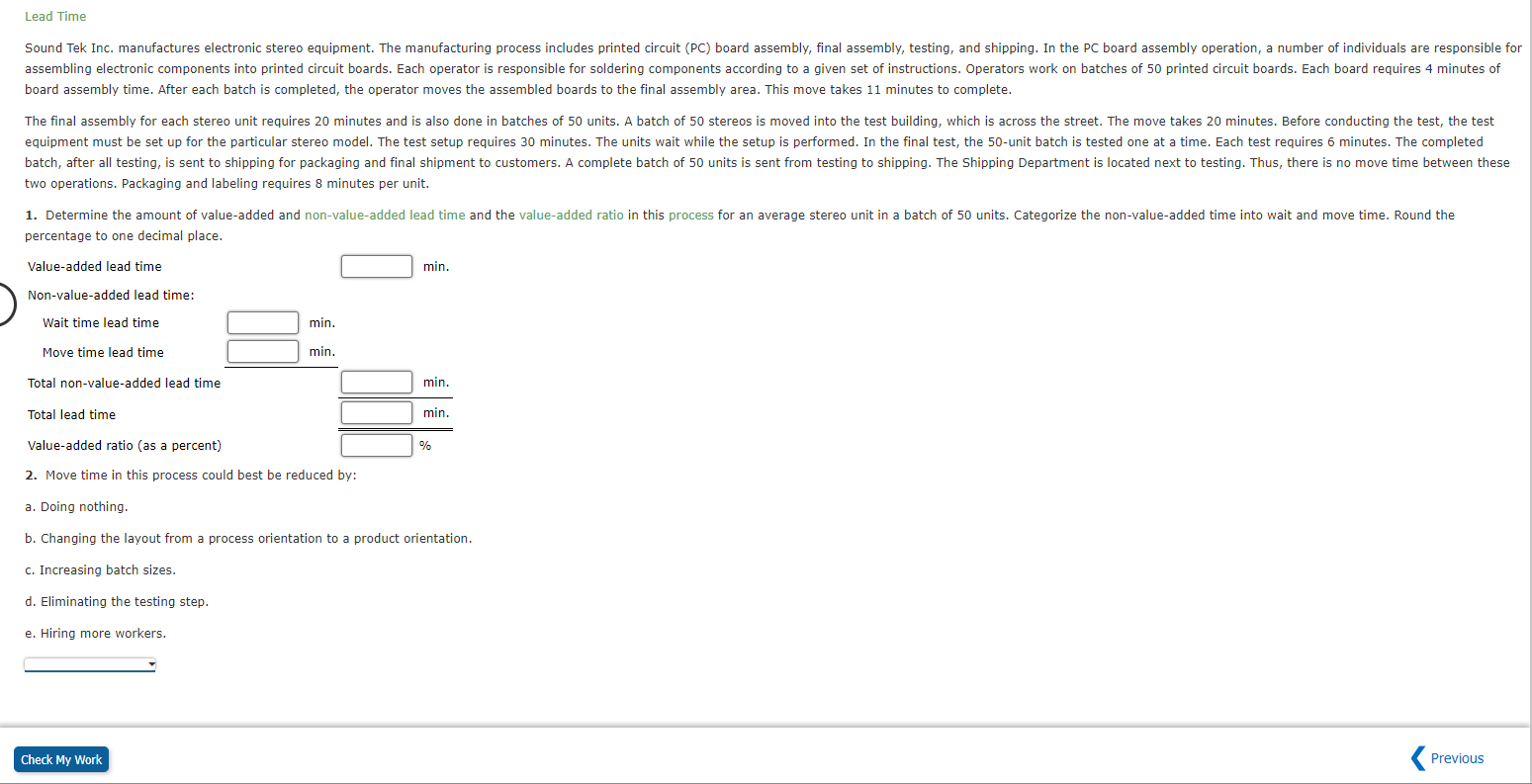  Calculate Lead Timeboard assembly time. After each batch is completed, the