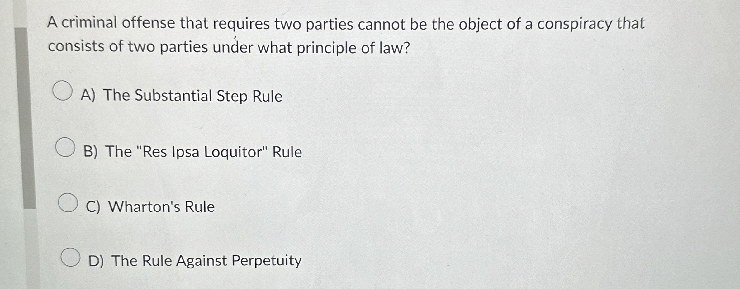 A criminal offense that requires two parties cannot be the object
