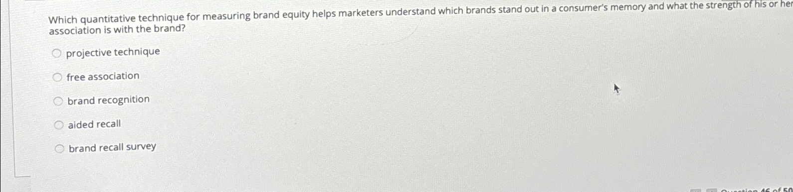  Which quantitative technique for measuring brand equity helps marketers understand which