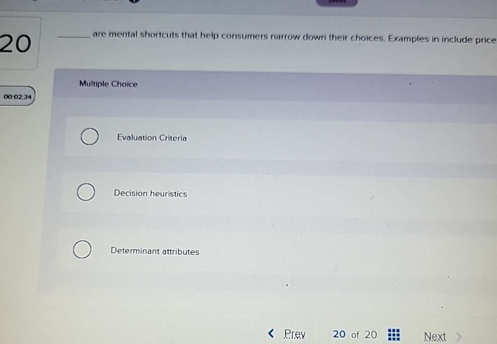  20 q, are mental shortcuts that help consumers narrow down their