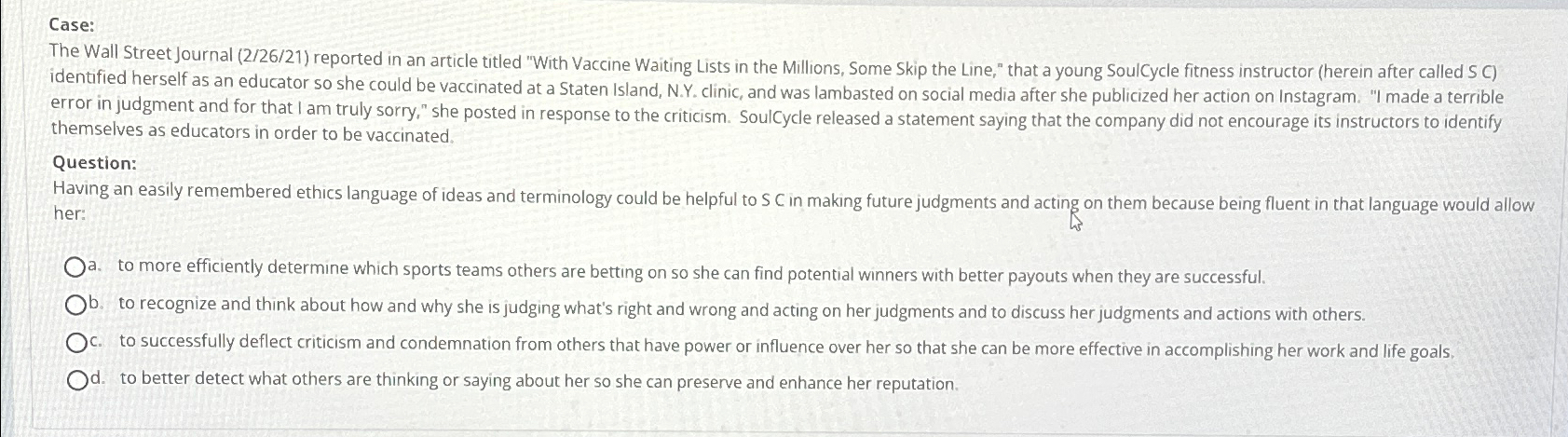  Case: The Wall Street Journal (2/26/21) reported in an article titled