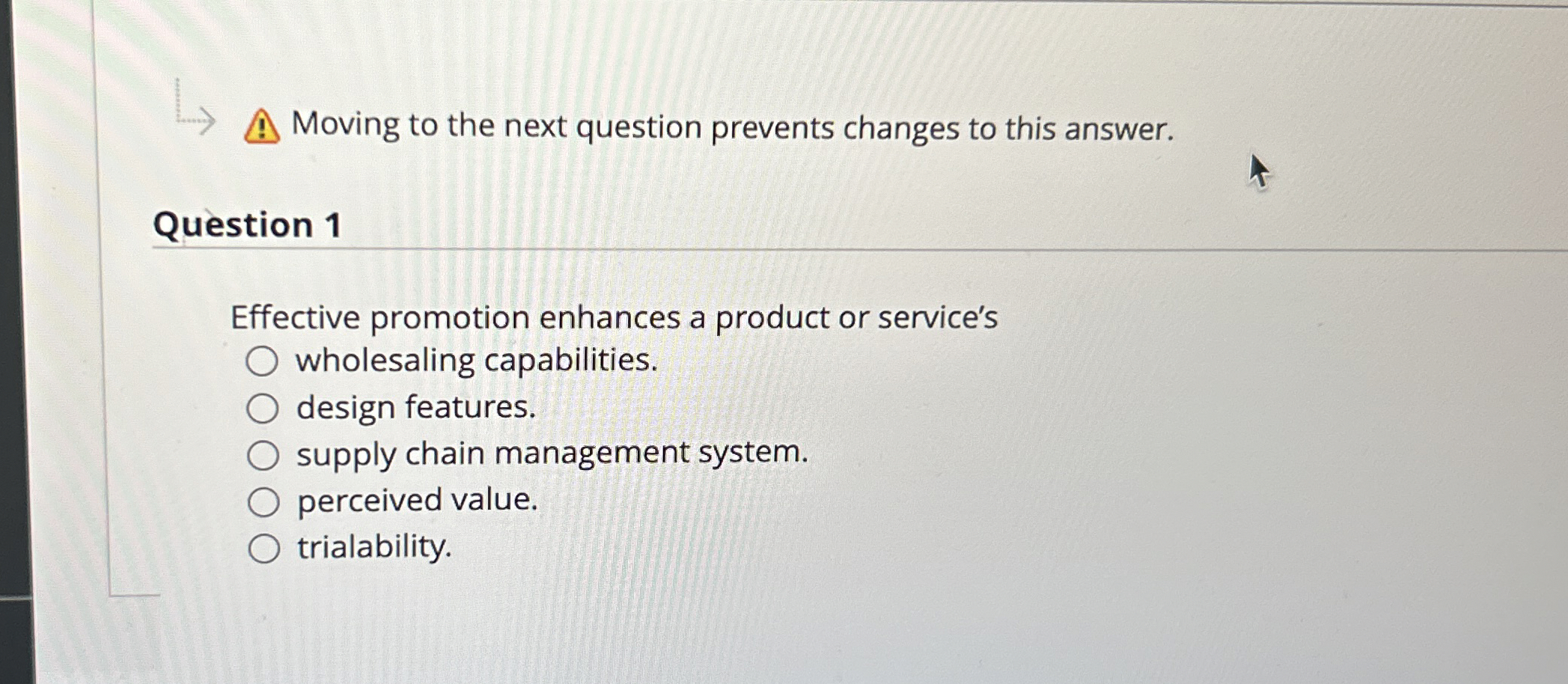  Moving to the next question prevents changes to this answer. Question