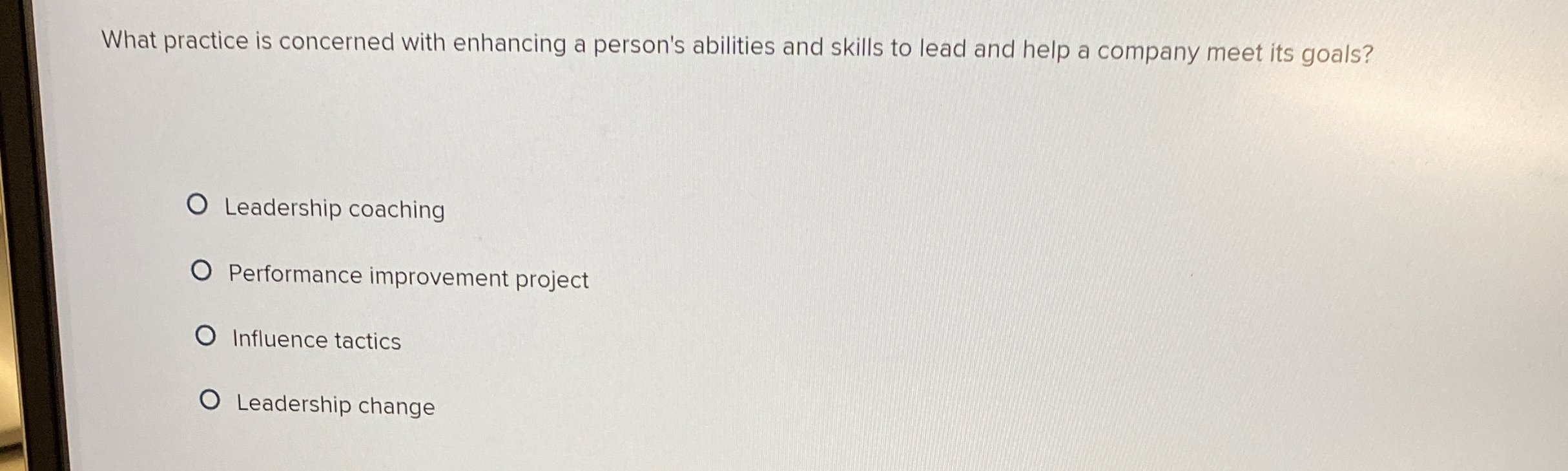  What practice is concerned with enhancing a person's abilities and skills