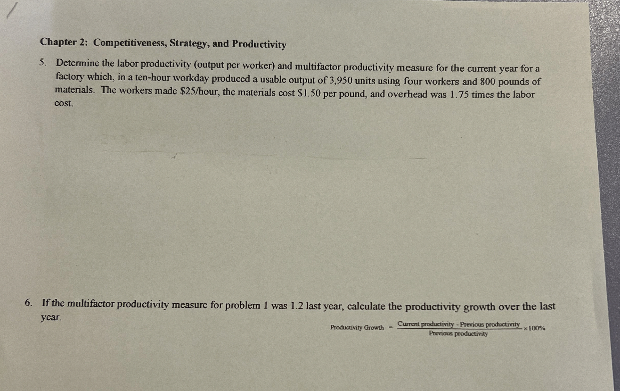 Chapter 2: Competitiveness, Strategy, and Productivity 5. Determine the labor productivity
