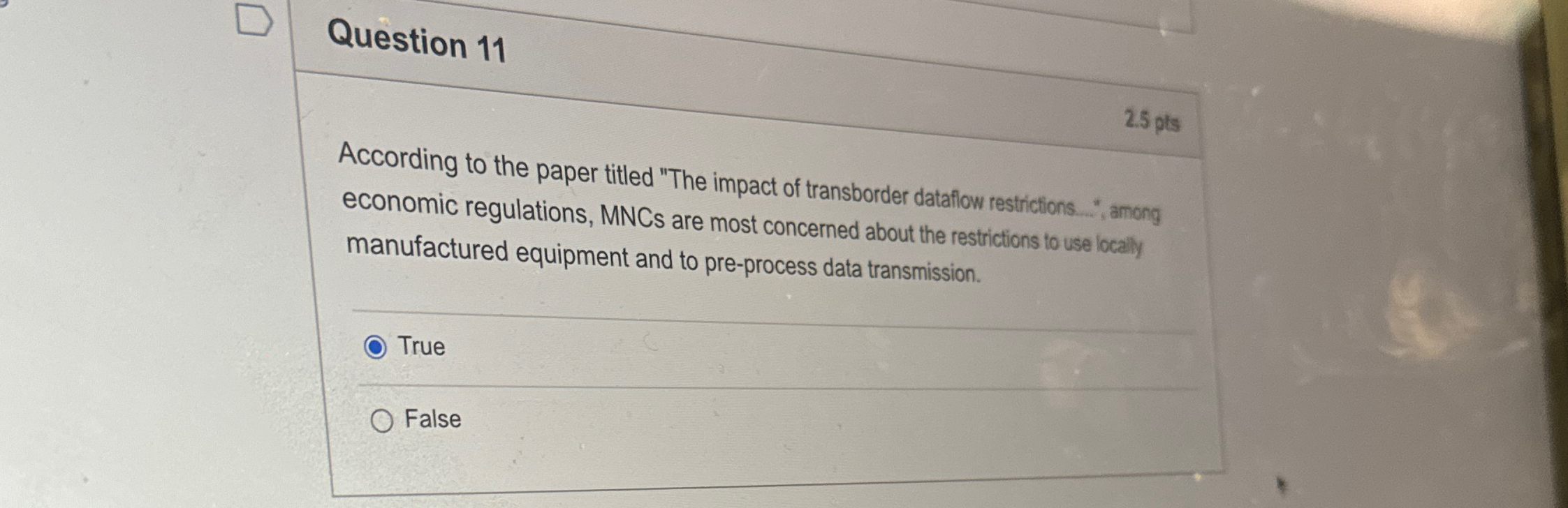  Question 11 2.5pts According to the paper titled "The impact of