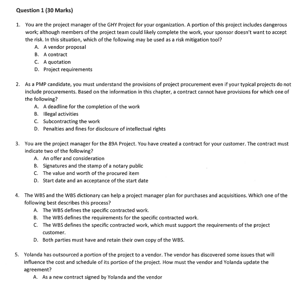  Question 1(30 Marks) You are the project manager of the GHY