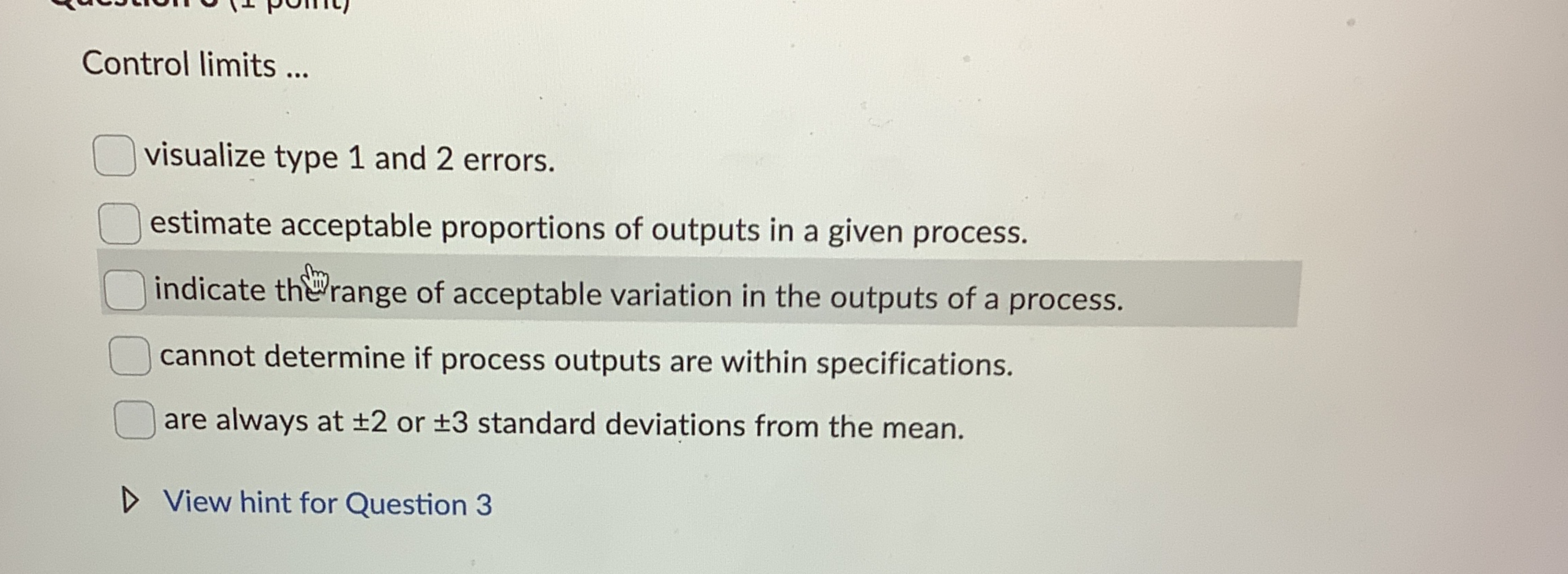  Control limits ... visualize type 1 and 2 errors. estimate acceptable