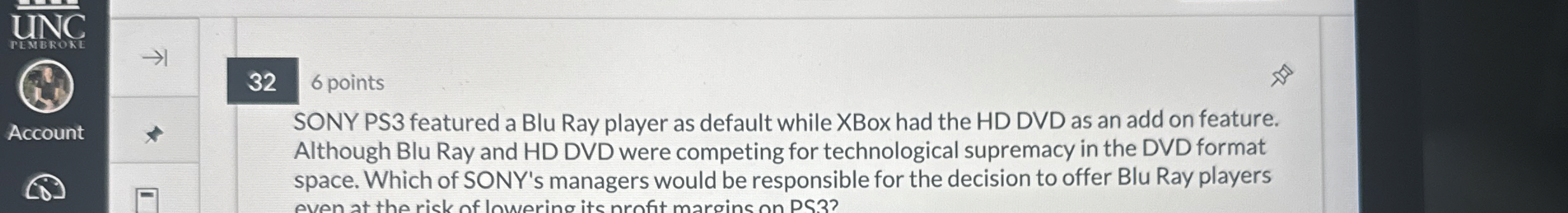  SONY PS3 featured a Blu Ray player as default while XBox