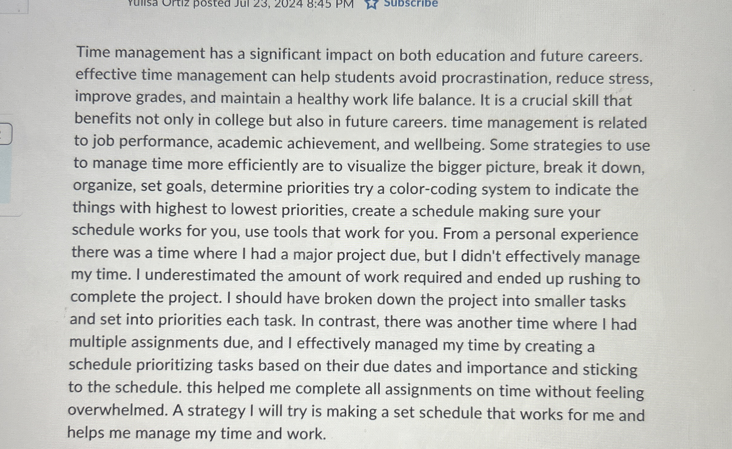  Time management has a significant impact on both education and future