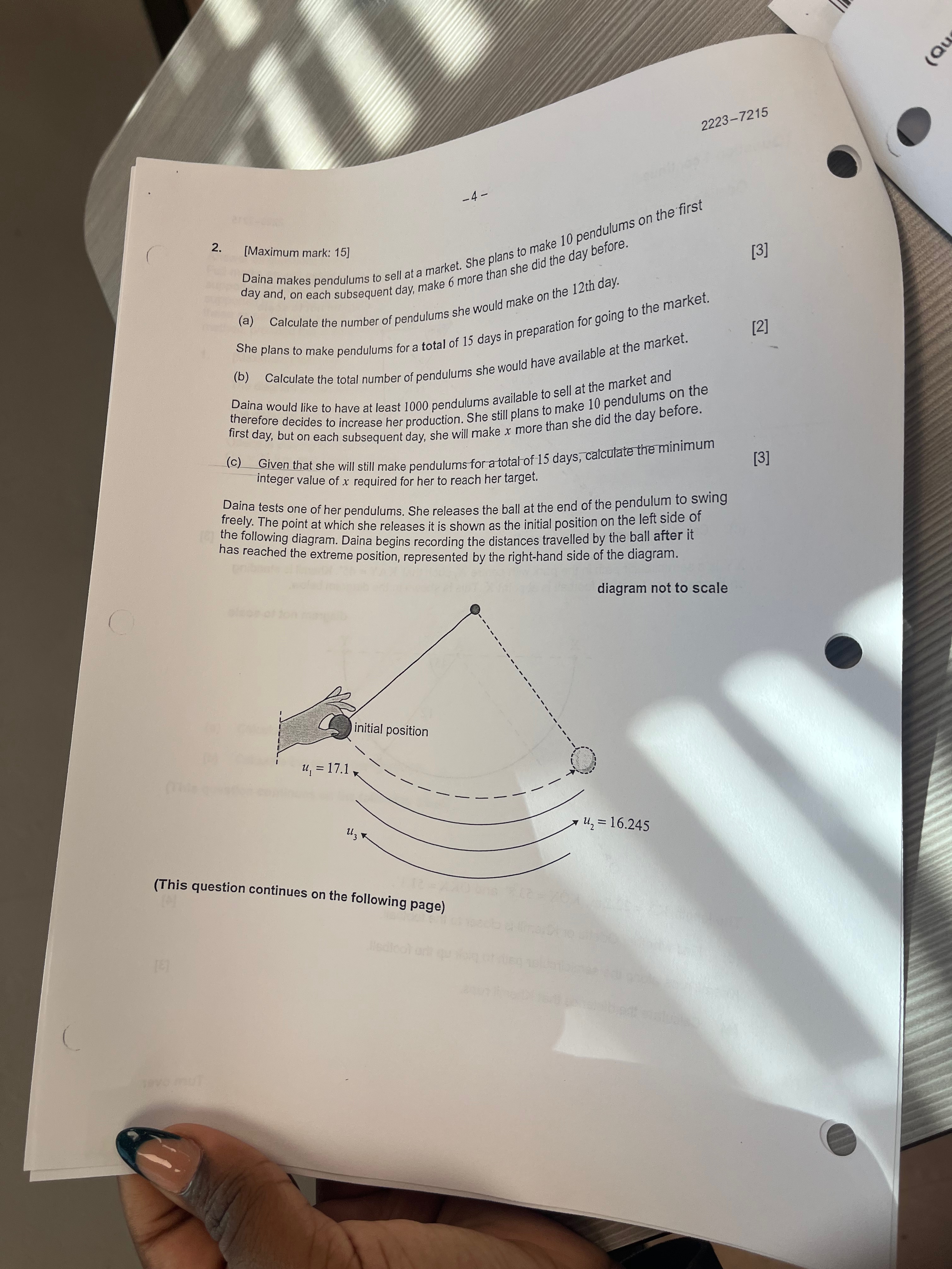  2223-7215 -4- 2.[Maximum mark: 15] Daina makes pendulums to sell at
