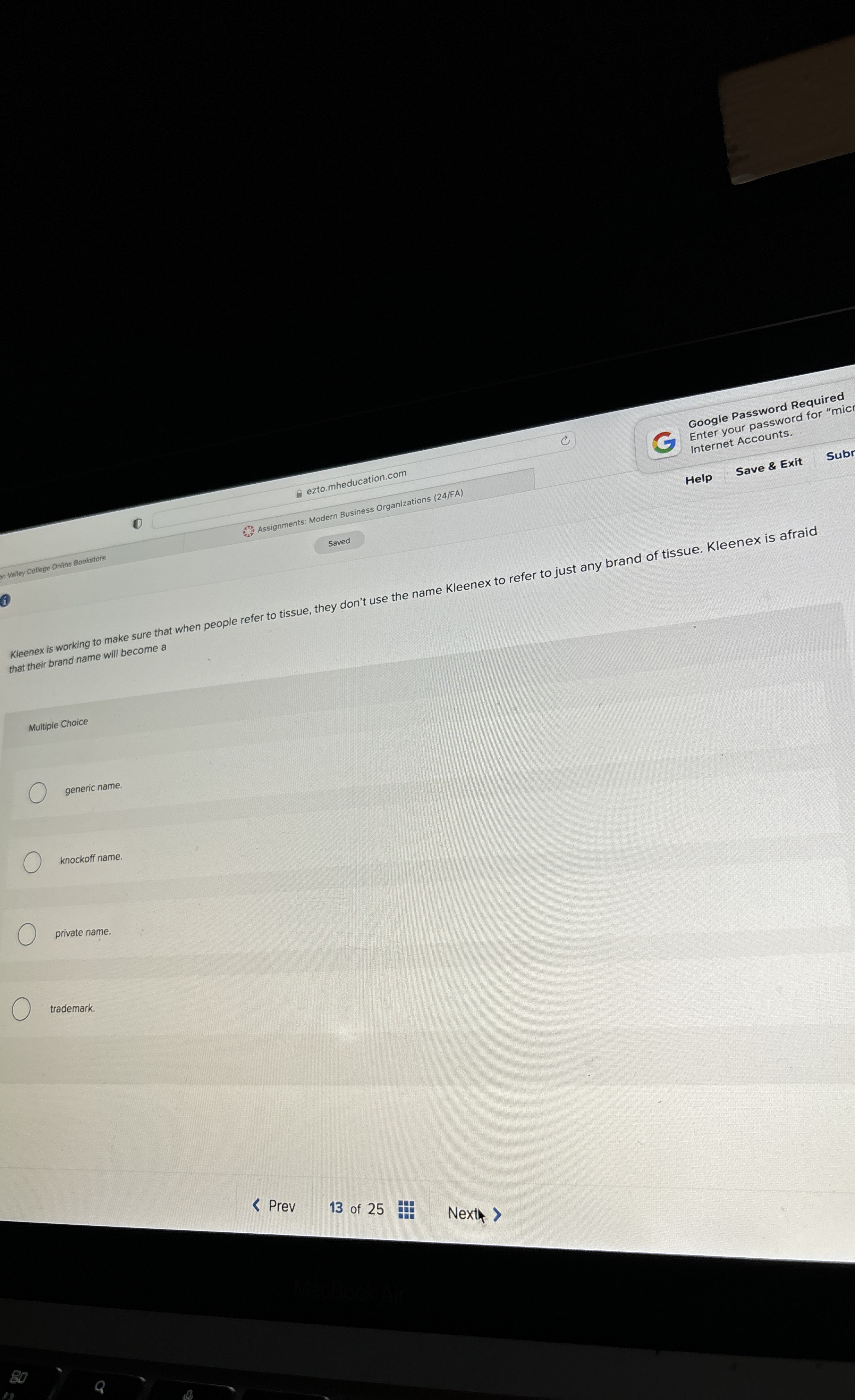  that their brand name will become a Multiple Choice generic name.