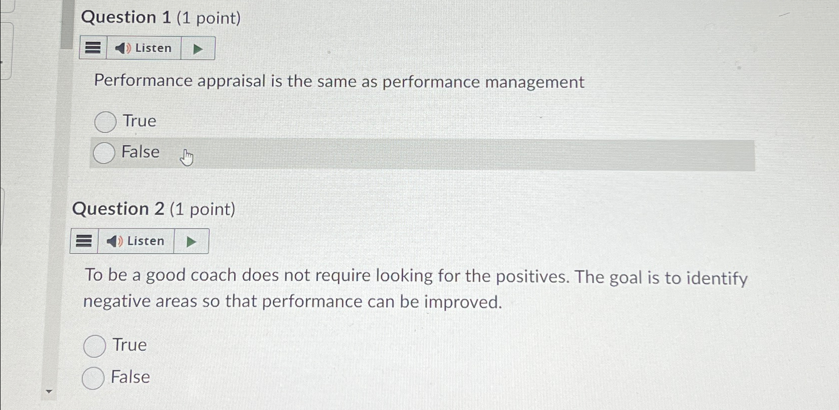  Question 1(1 point) Performance appraisal is the same as performance management