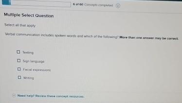  S af 60 Concepts completed Multiple Select Question Select all that