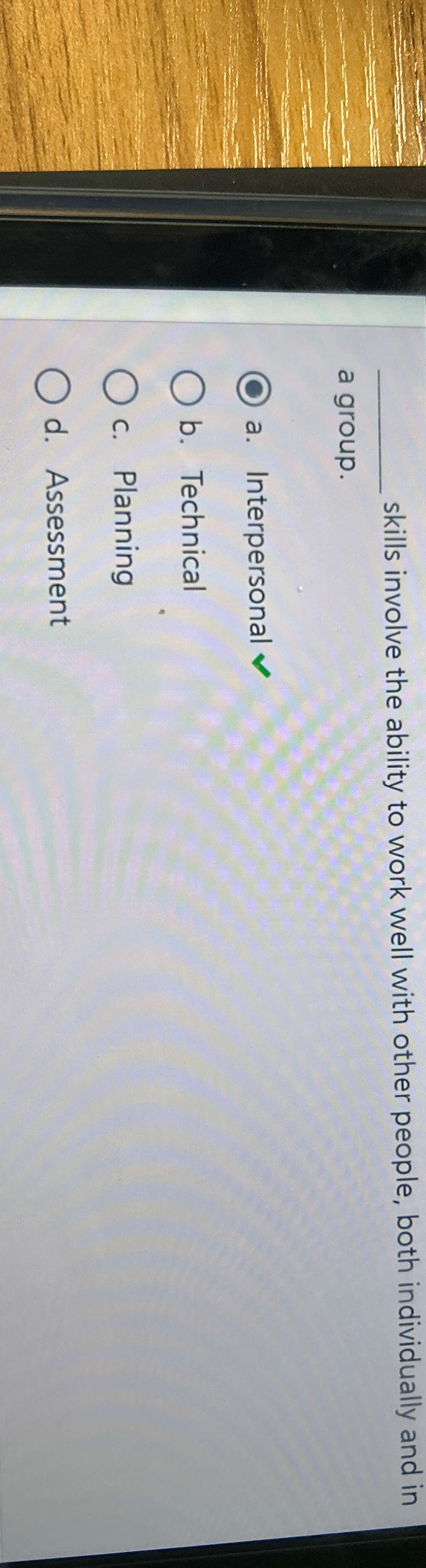  q, skills involve the ability to work well with other people,