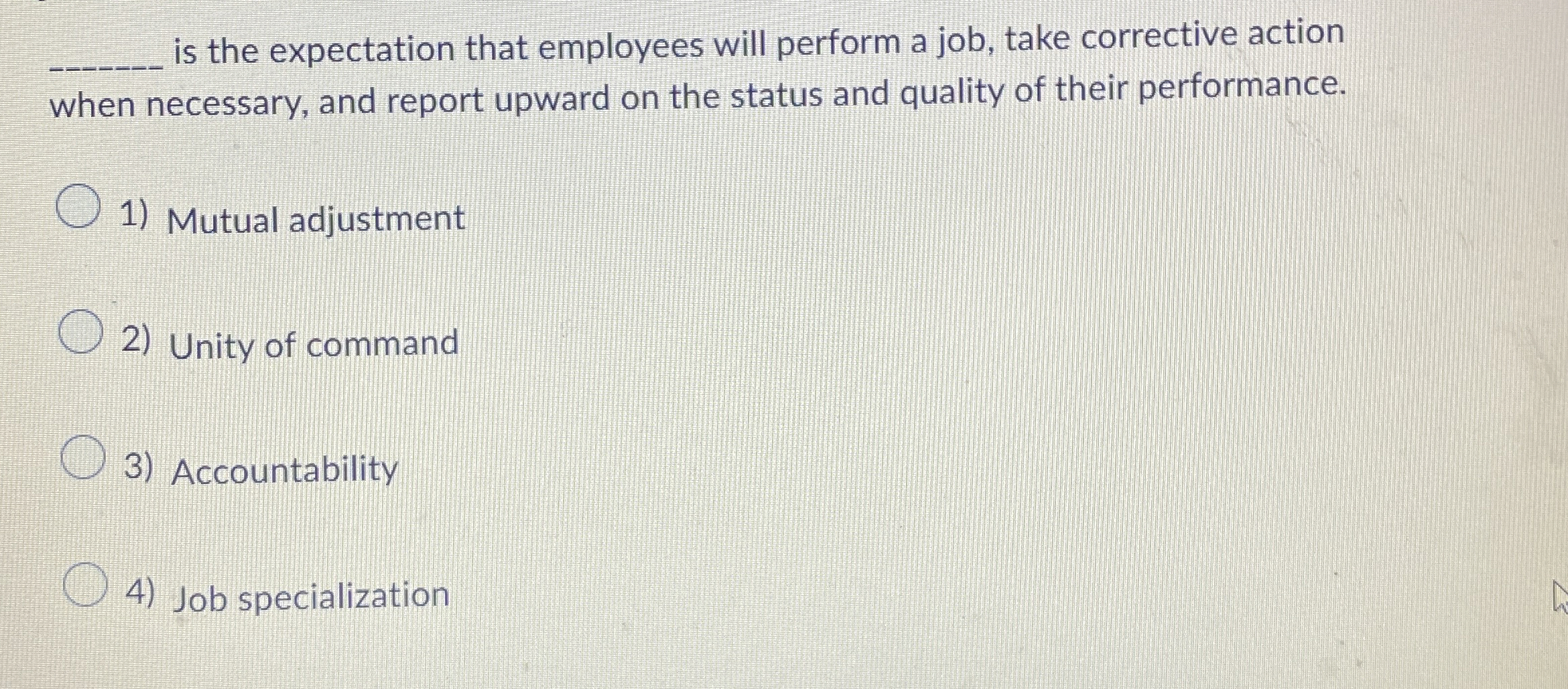  q, is the expectation that employees will perform a job, take