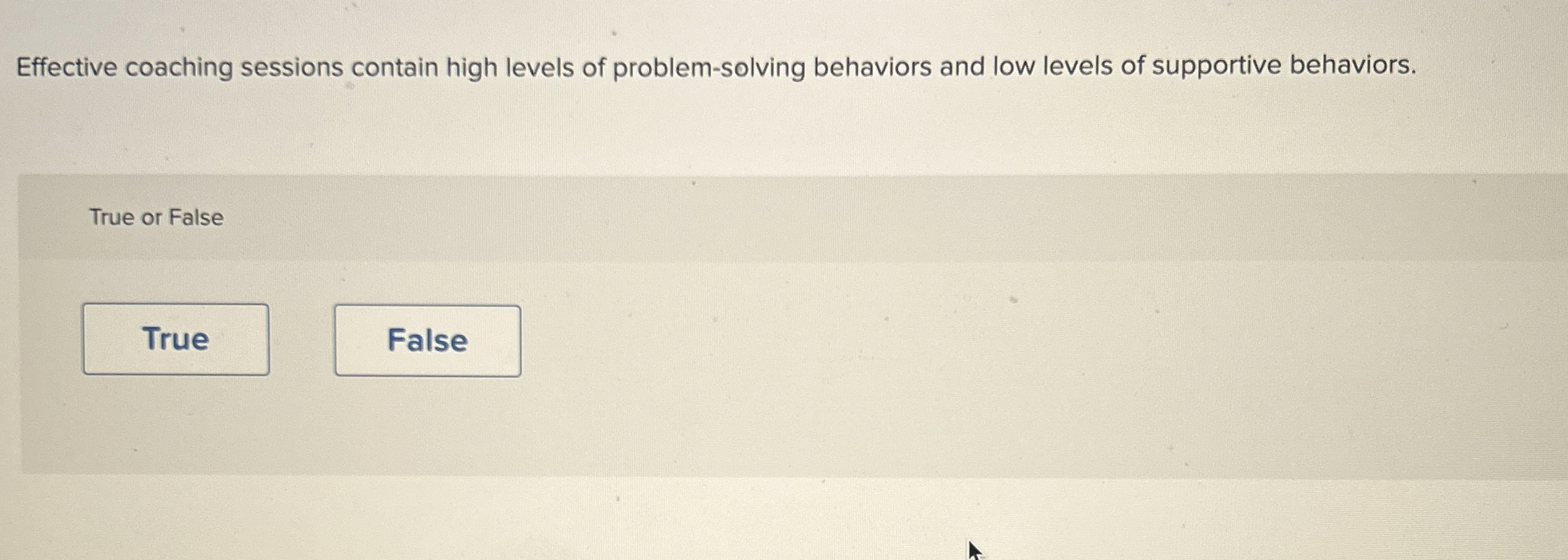  Effective coaching sessions contain high levels of problem-solving behaviors and low