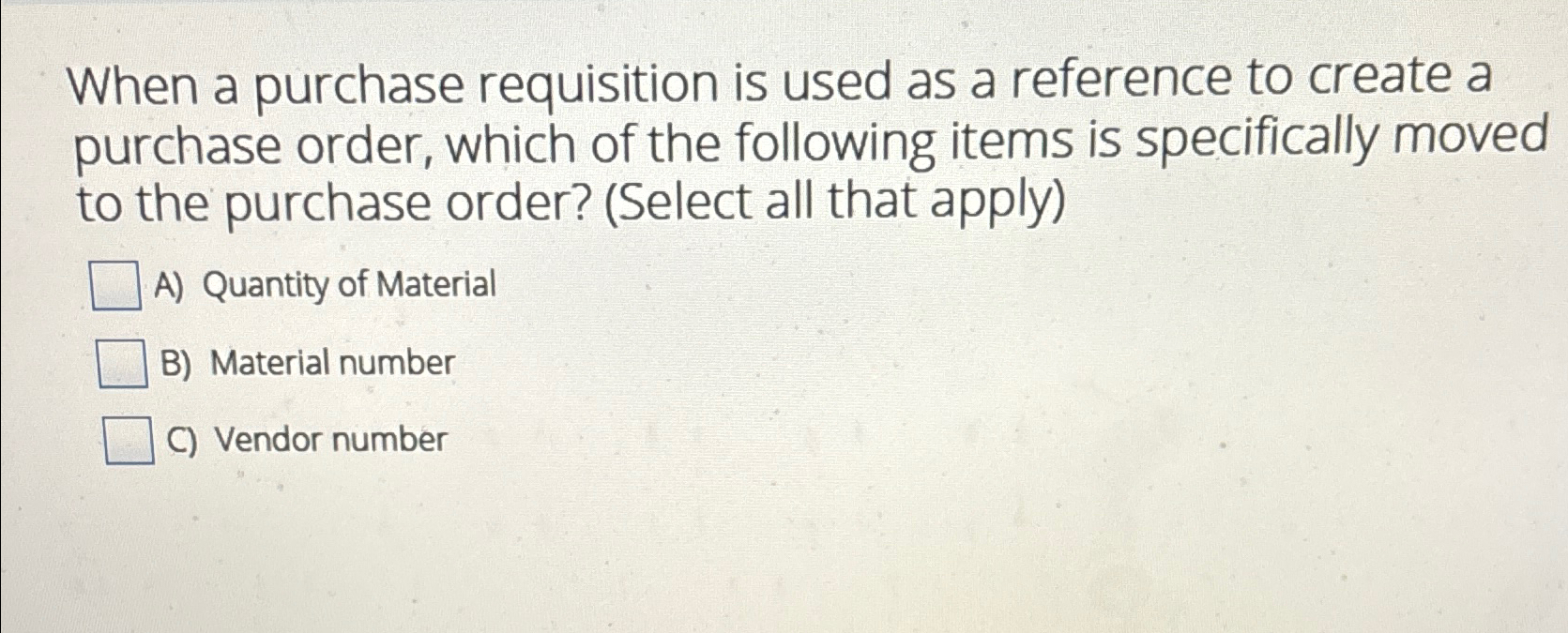  When a purchase requisition is used as a reference to create
