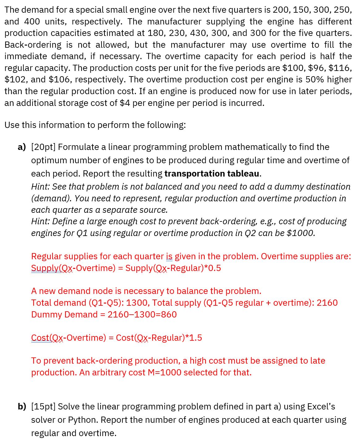  **SHOW ALL WORK AND FORMULAS IN EXCEL, INDLUDING SOLVER** The demand