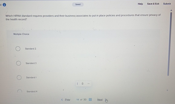  i Help Save & Exit Submit Which HIPAA standard requires providers