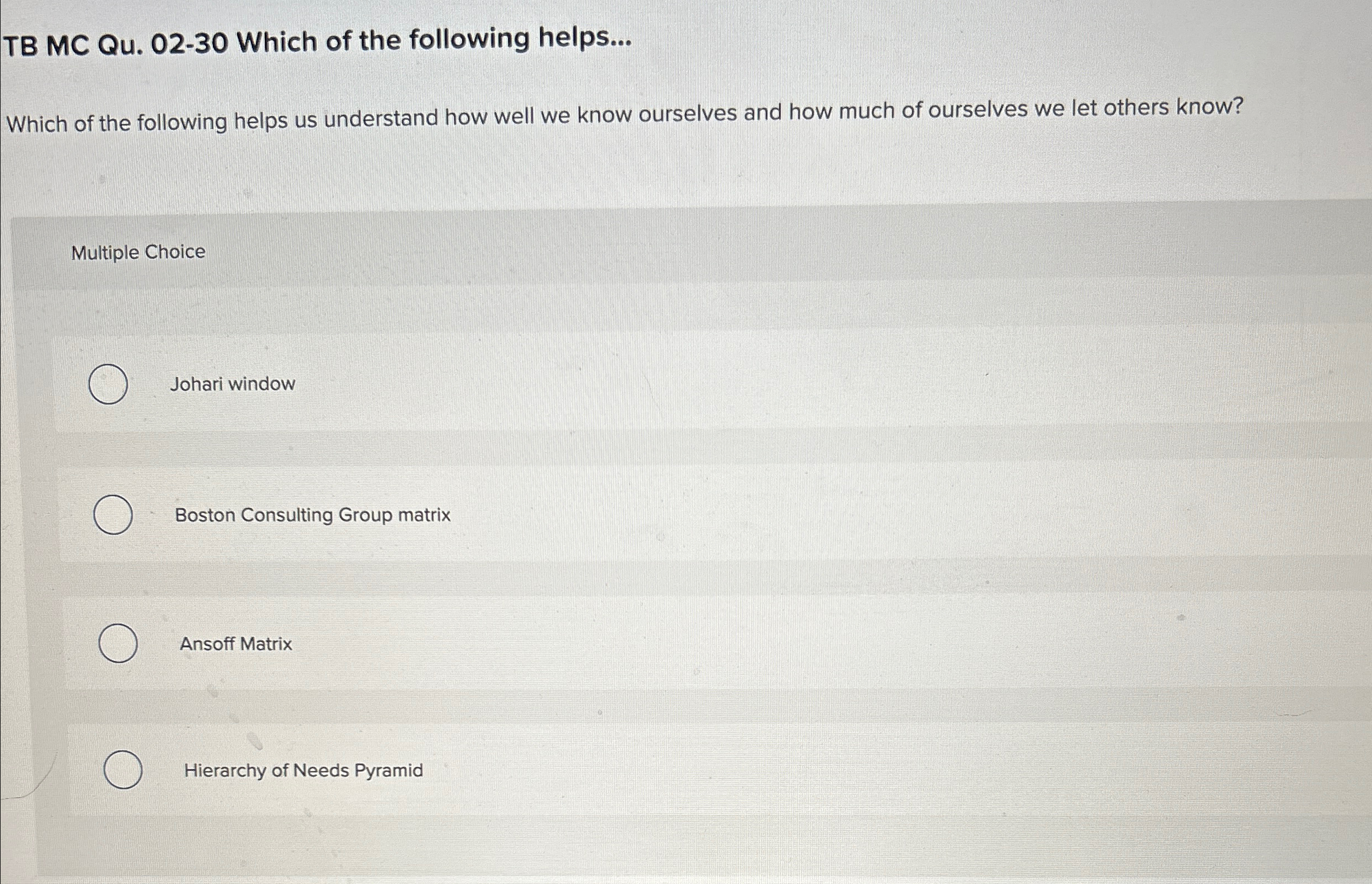  TB MC Qu.02-30 Which of the following helps... Which of the