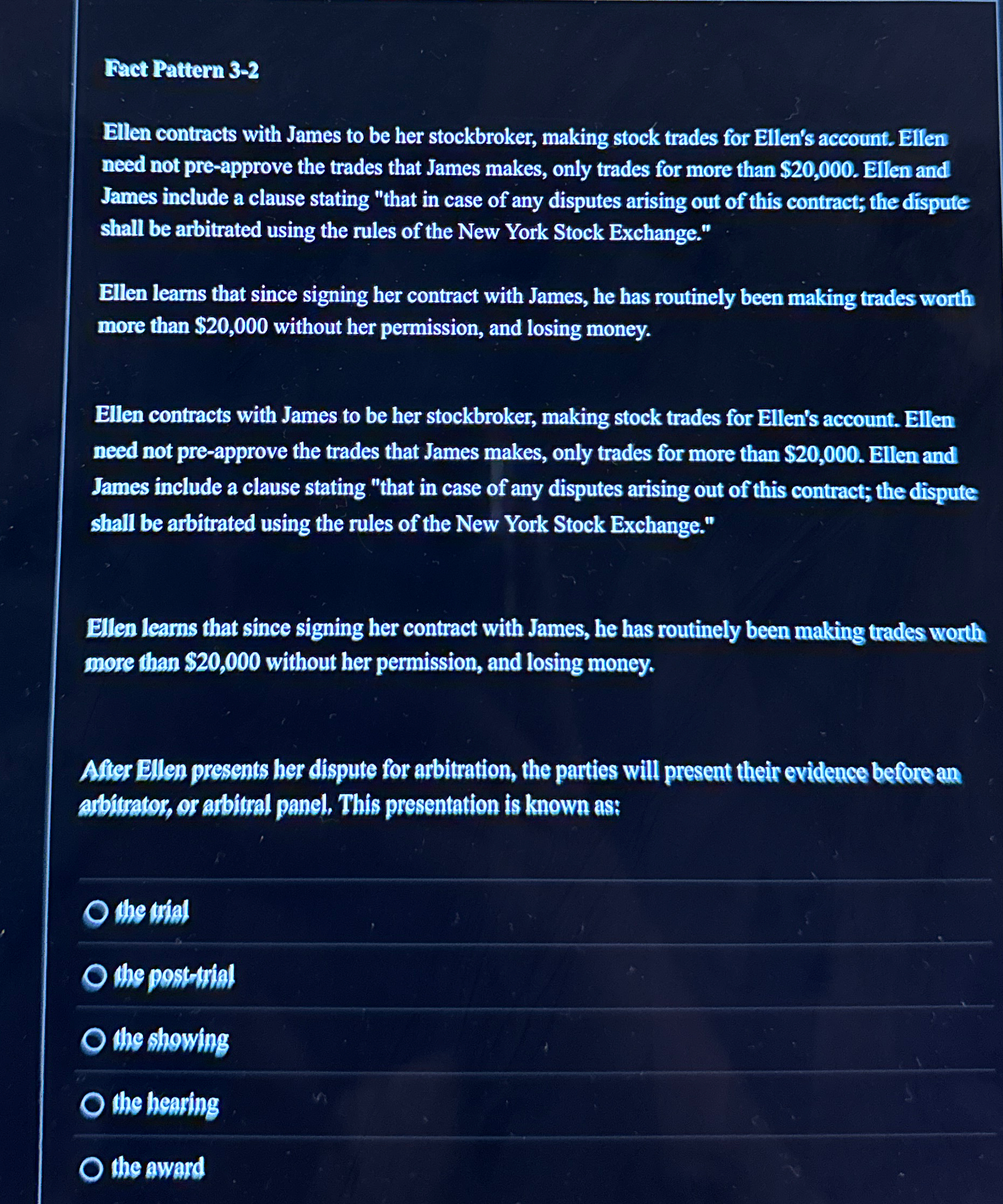  Fact Pattern 3-2 Ellen contracts with James to be her stockbroker,