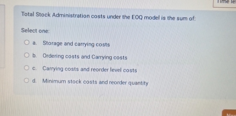  Total Stock Administration costs under the EOQ model is the sum