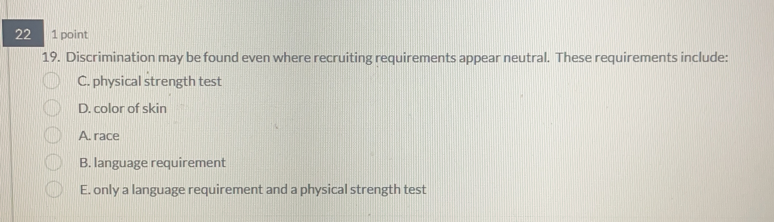  221 point iscrimination may be found even where recruiting requirements appear