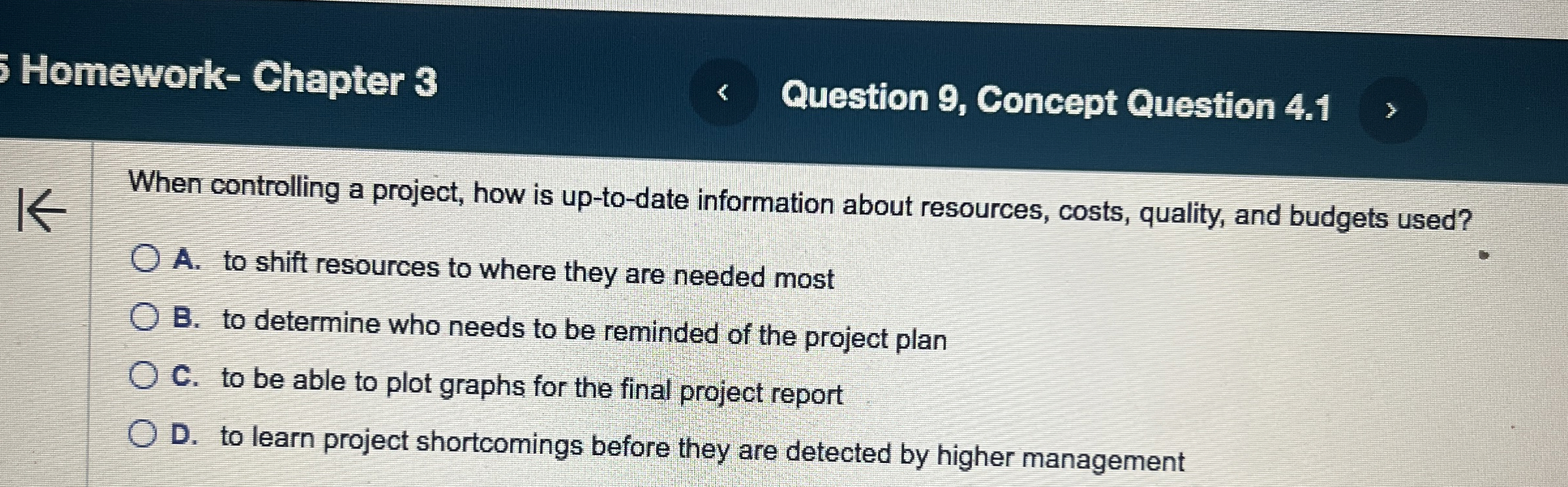  Homework- Chapter 3 Question 9, Concept Question 4.1 When controlling a