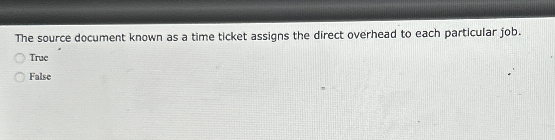  The source document known as a time ticket assigns the direct