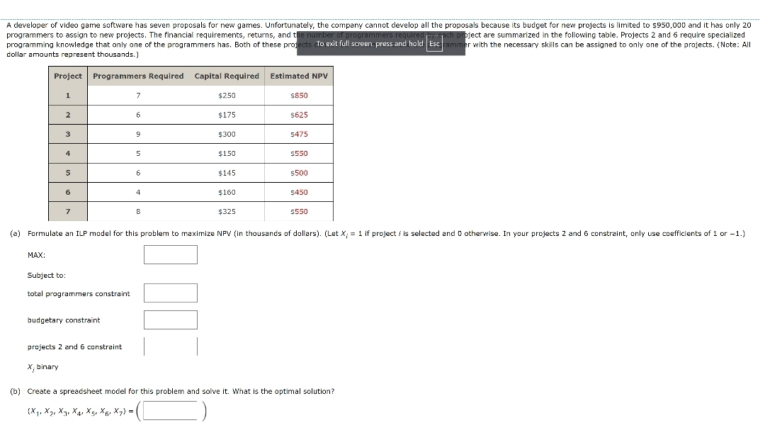 A developer of video game software has seven proposals for new