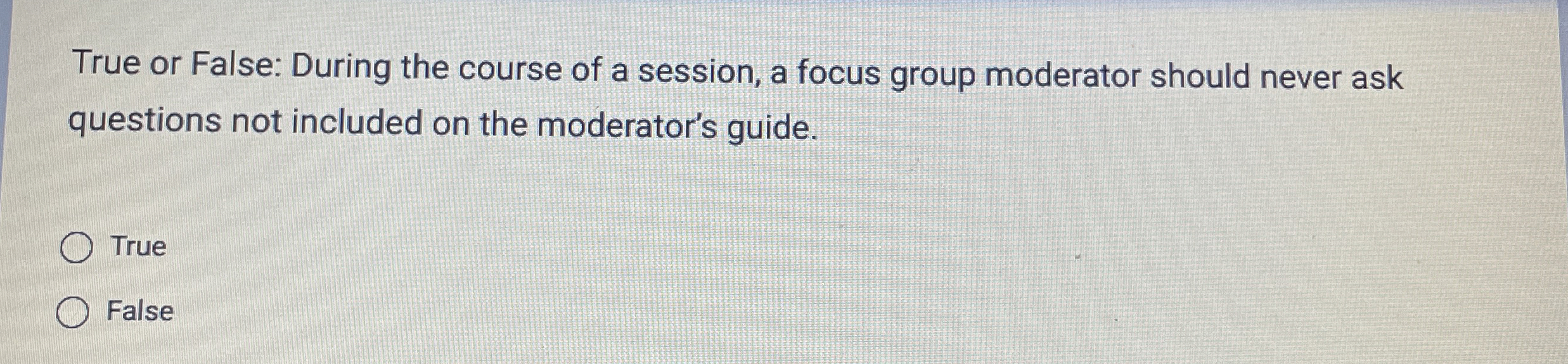  True or False: During the course of a session, a focus