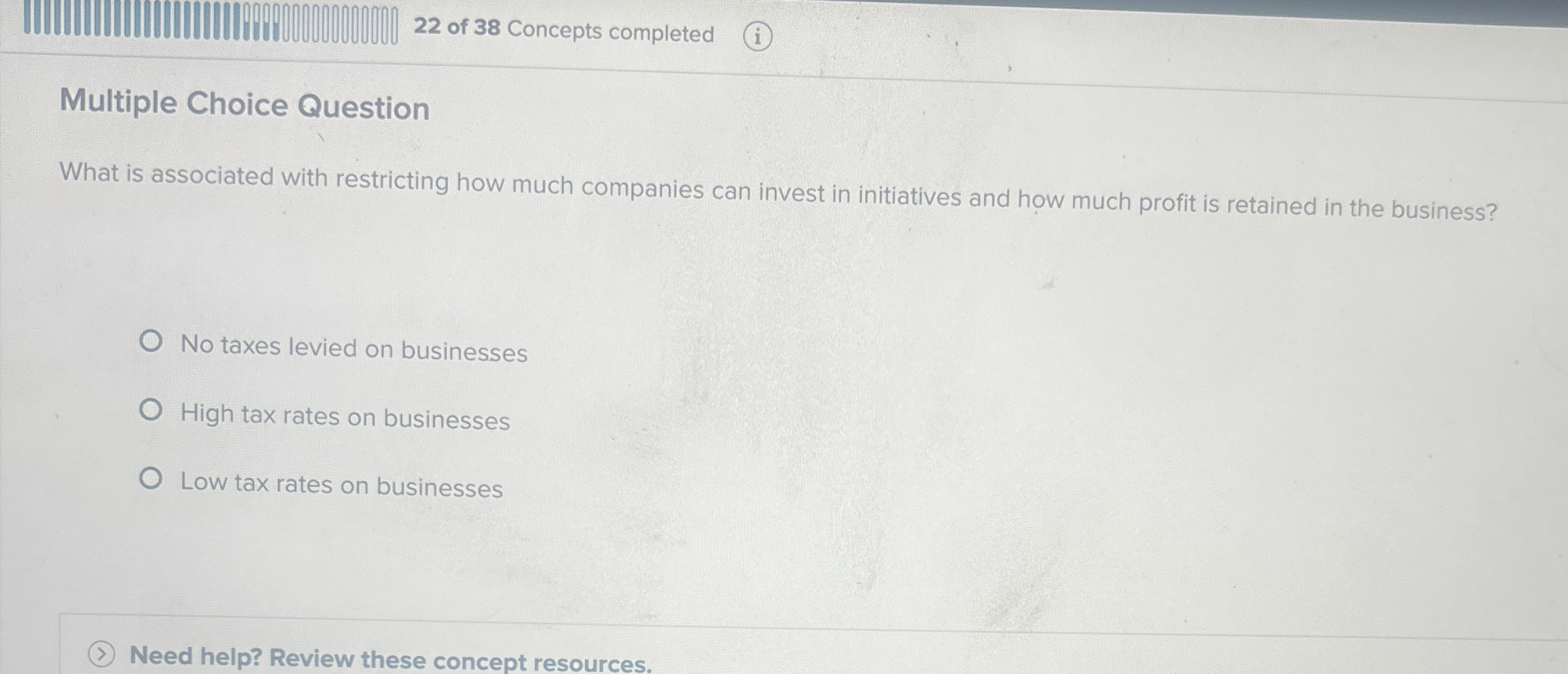  Multiple Choice Question What is associated with restricting how much companies