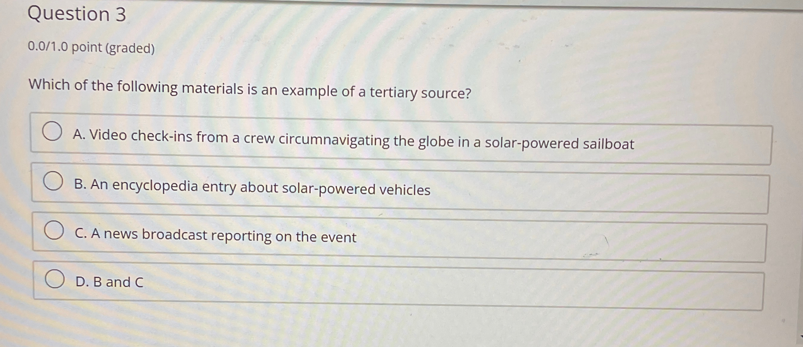 Question 3 0.01.0 point (graded) Which of the following materials is