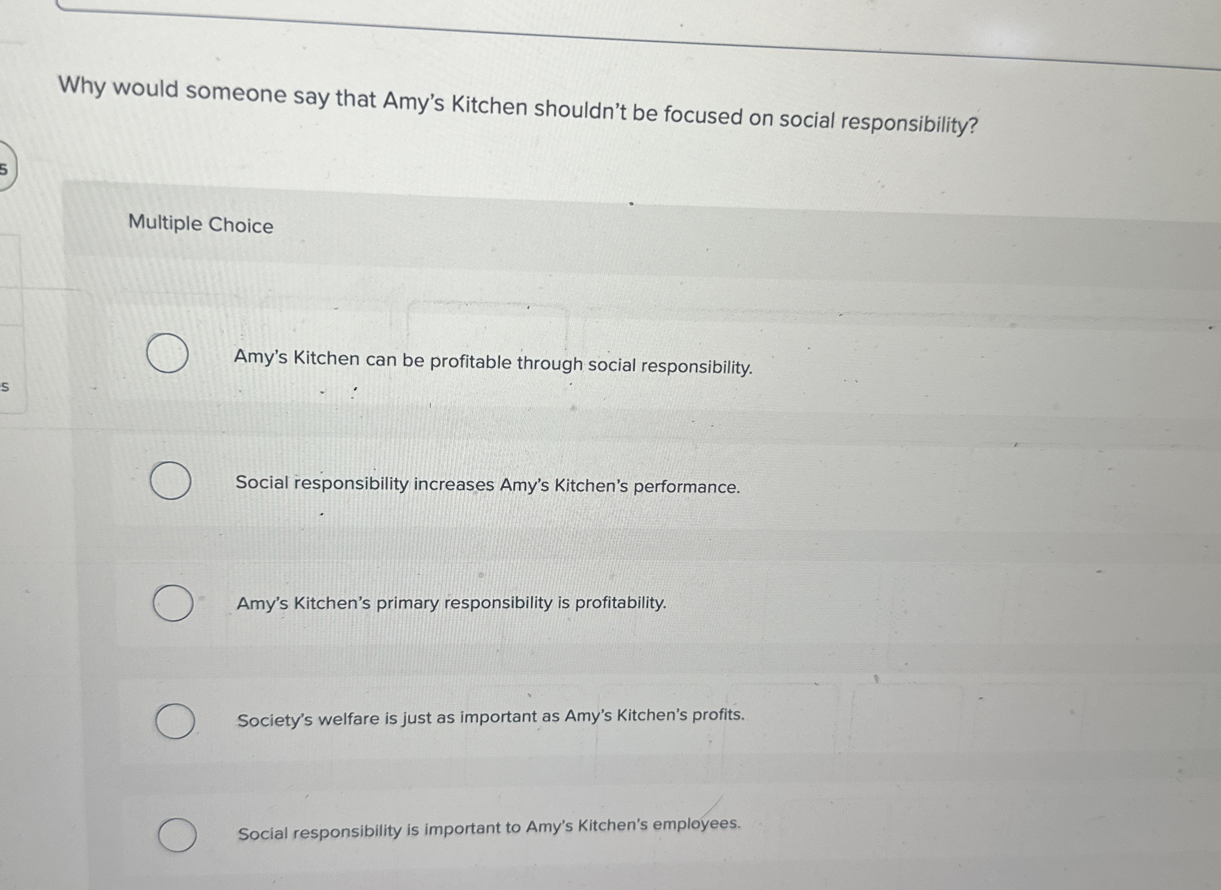  Why would someone say that Amy's Kitchen shouldn't be focused on