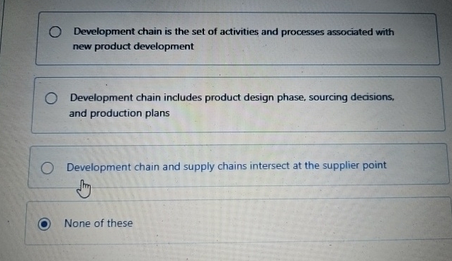  which of the statement is not correct Development chain is the