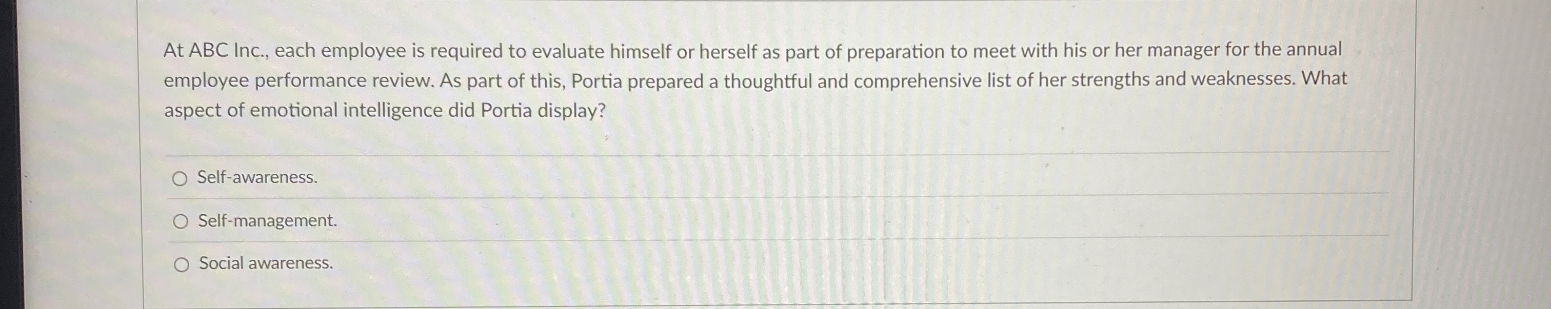  At ABC Inc., each employee is required to evaluate himself or