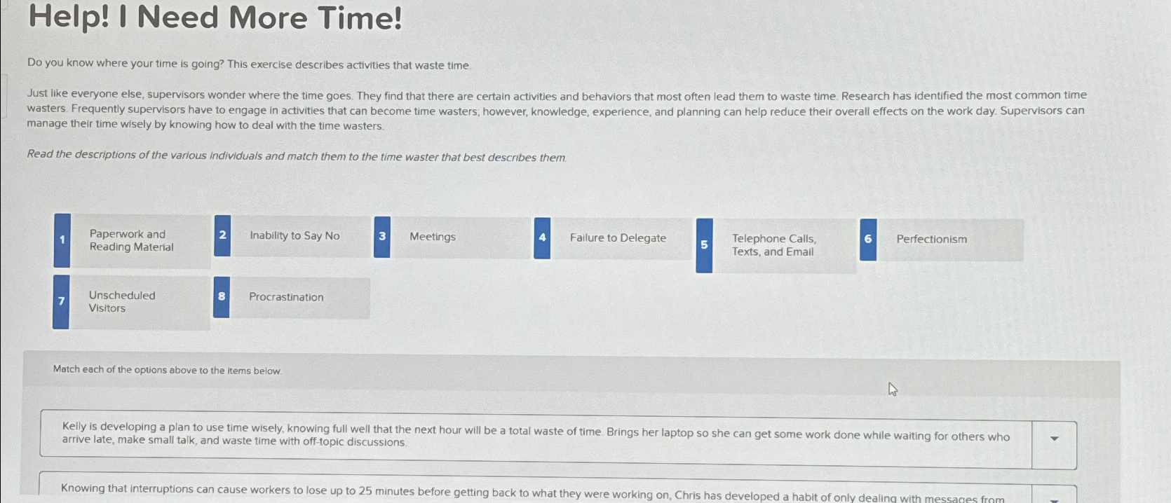  Help! I Need More Time! Do you know where your time