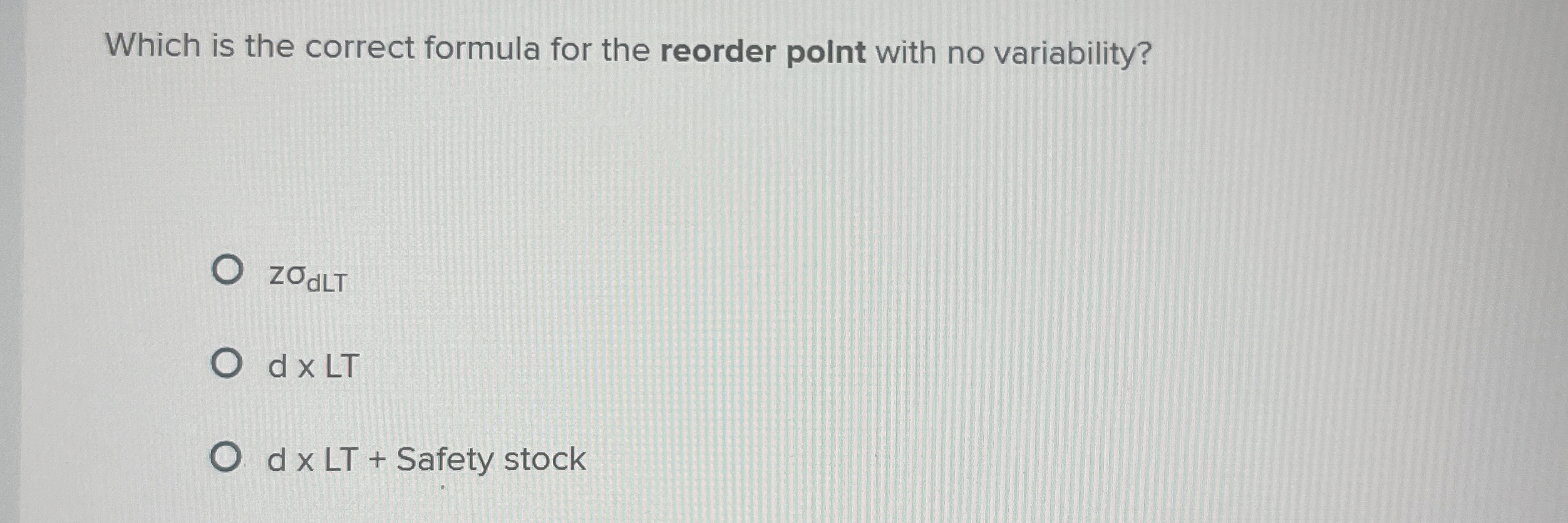  Which is the correct formula for the reorder polnt with no