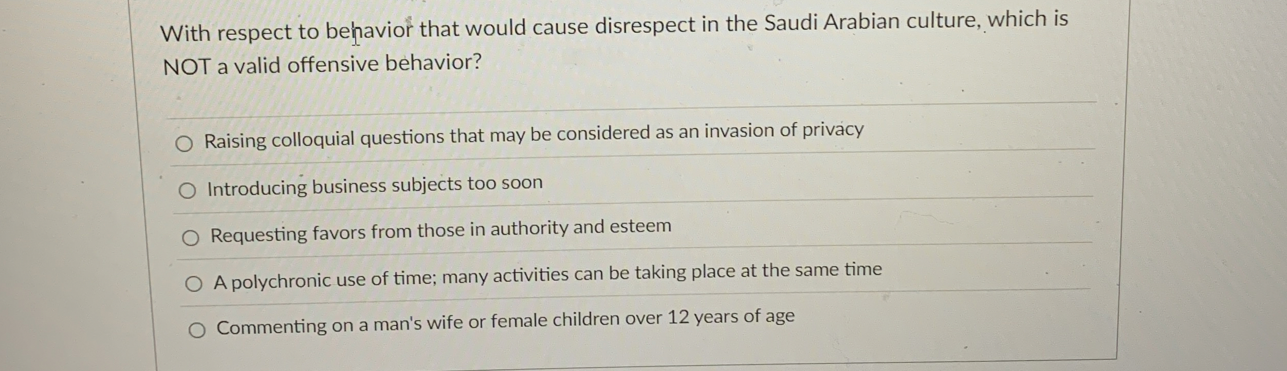  With respect to behavior that would cause disrespect in the Saudi