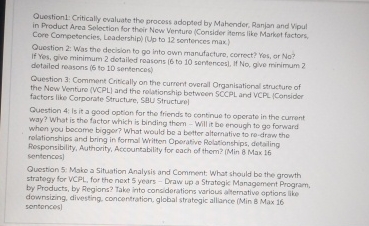  Question 1: Critically evaluate the process adopted by Mahender. Ranjan and