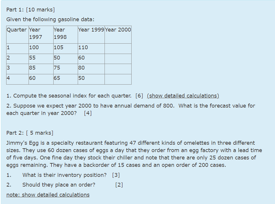  Part 1: [10 marks] Given the following gasoline data: Compute the