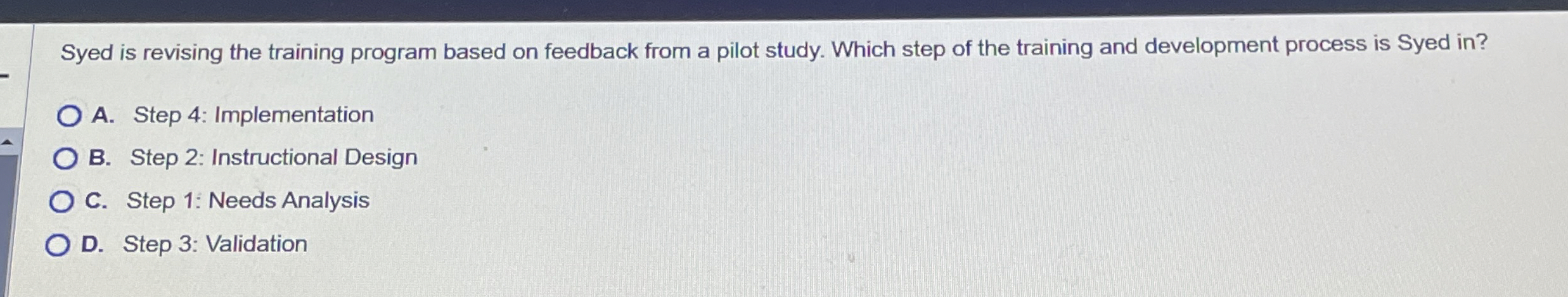  Syed is revising the training program based on feedback from a
