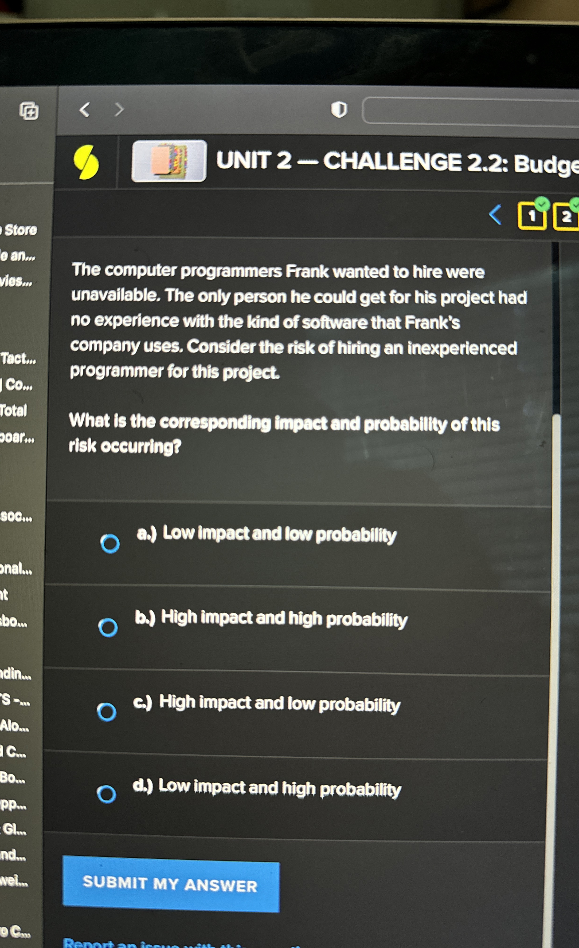  (1) UNIT 2-CHALLENGE 2.2: Budge The computer programmers Frank wanted to