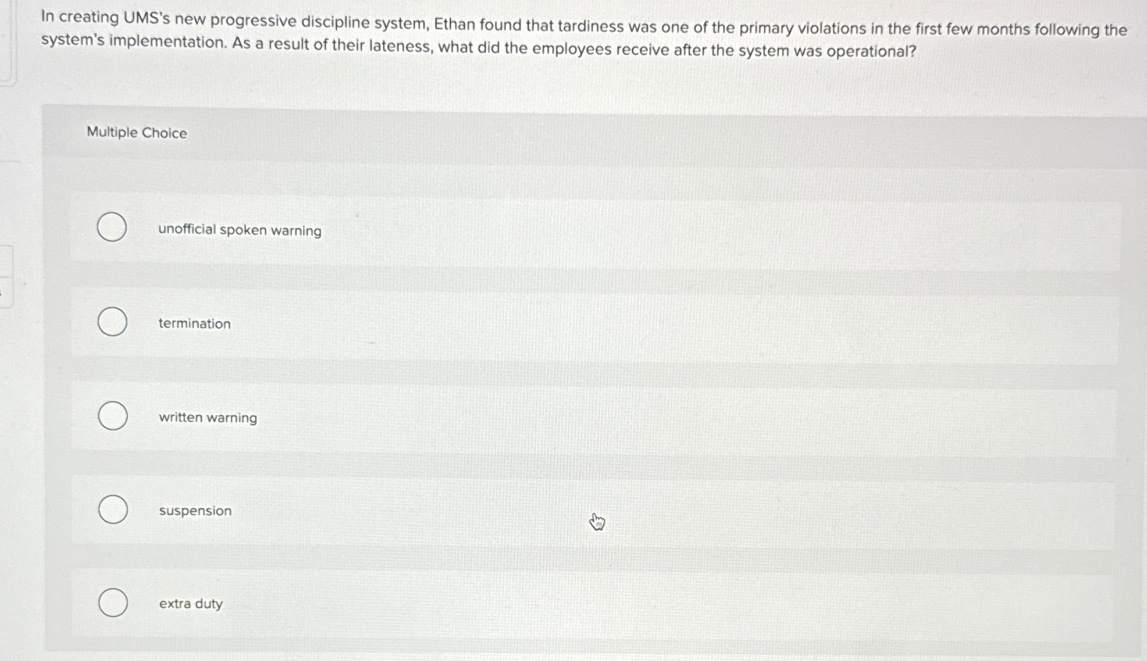  In creating UMS's new progressive discipline system, Ethan found that tardiness