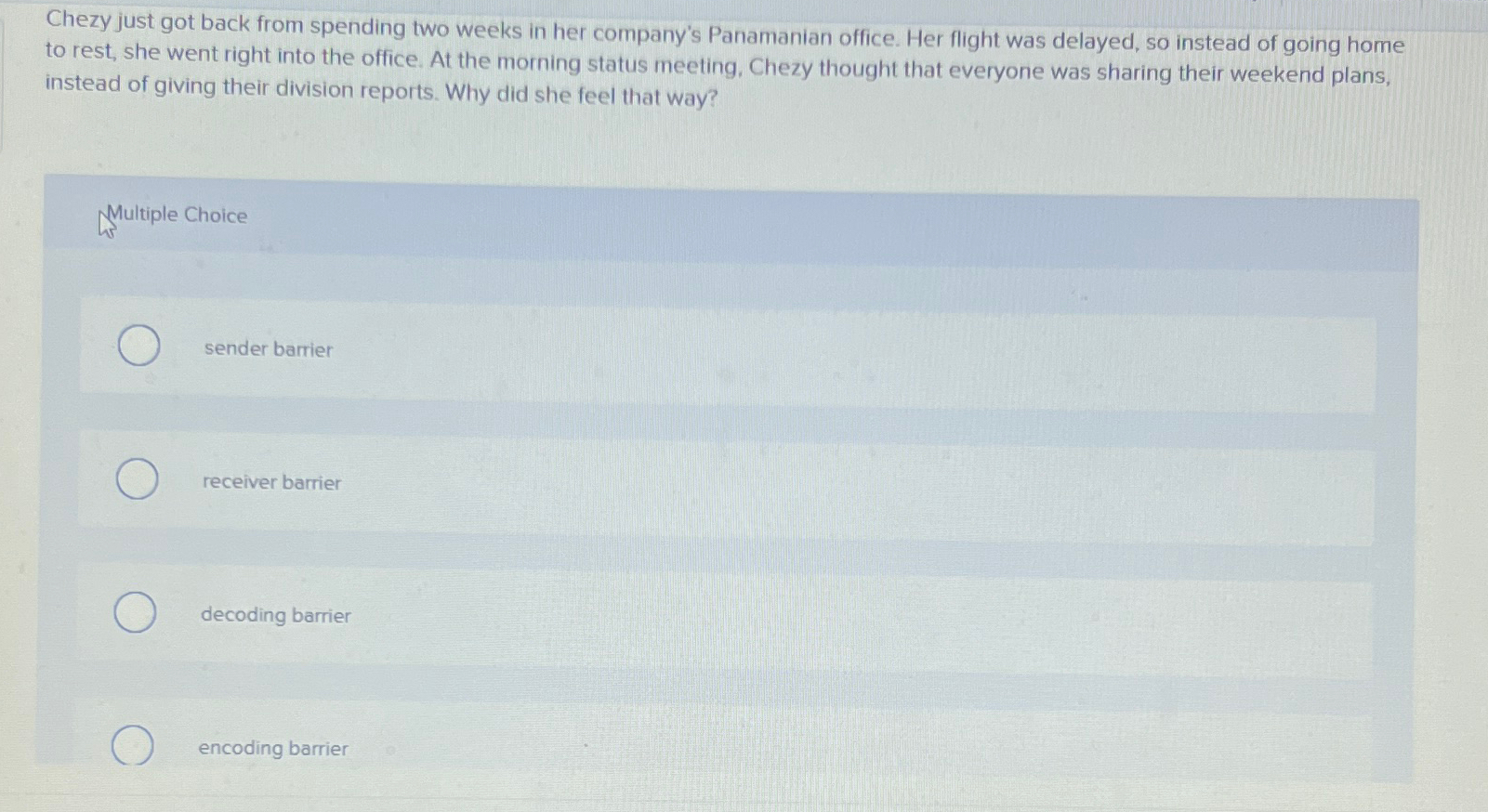  Chezy just got back from spending two weeks in her company's