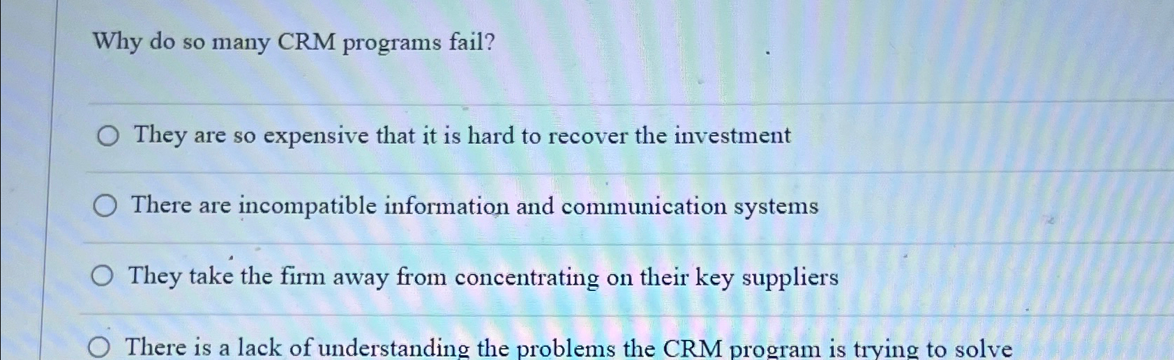  Why do so many CRM programs fail? They are so expensive