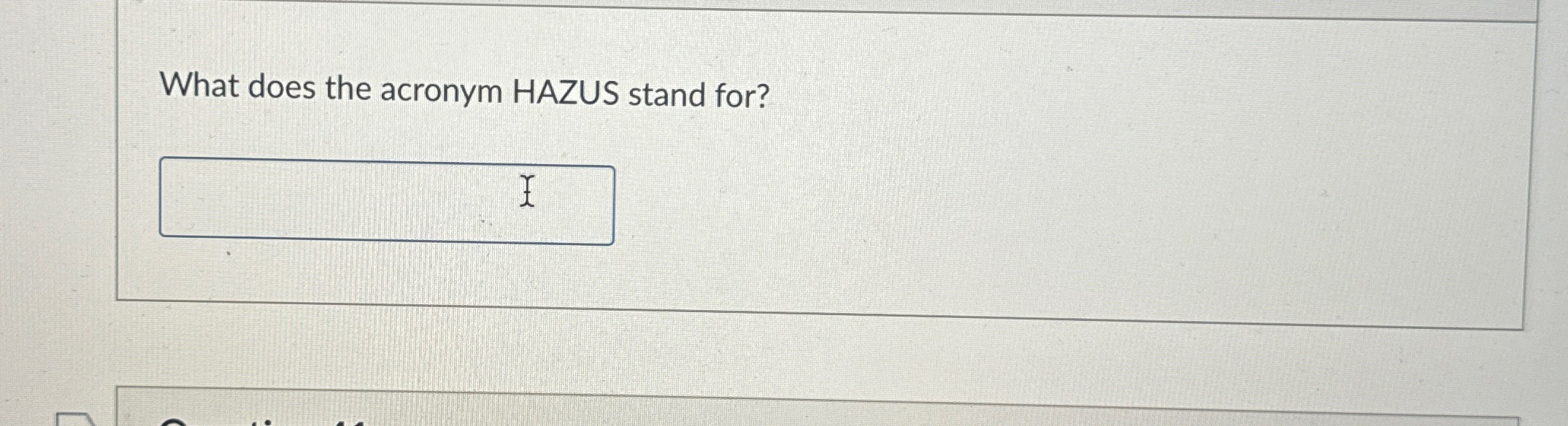  What does the acronym HAZUS stand for? 