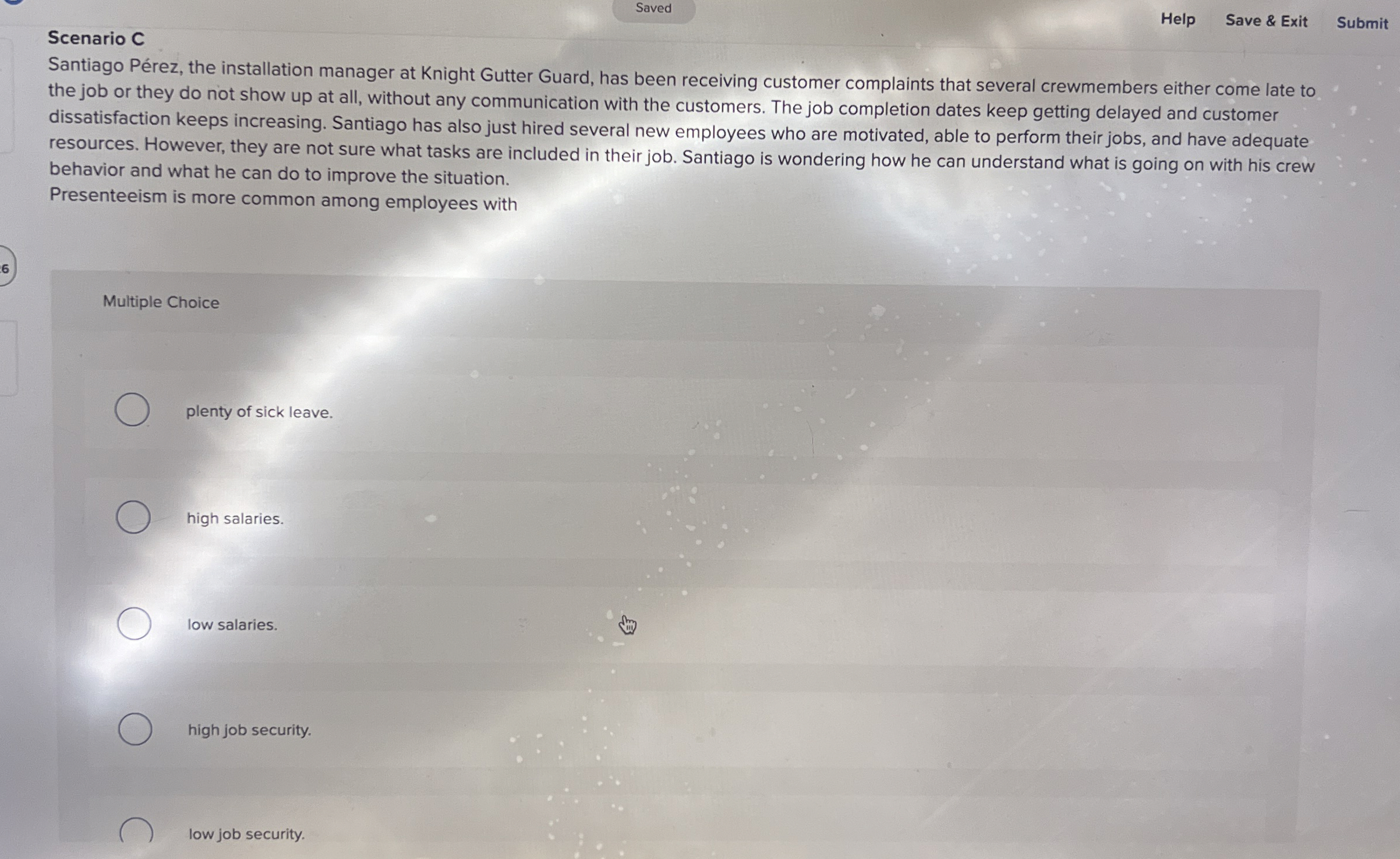  Scenario C Help Save & Exit Submit Santiago Prez, the installation